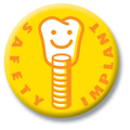 SAFETY IMPLANT