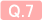 Q.7